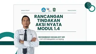 Rancangan Tindakan Aksi Nyata Modul 1.4 - Budaya Positif #gurupenggerak #budayapositif #viral