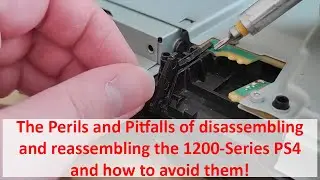 Top PS4 CUH-12XX TEARDOWN TIPS