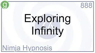 Exploring Infinity - Hypnosis