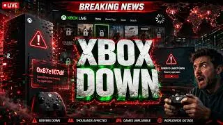 Xbox Live Down Today? 0x87e107df Error Fix & Latest Server Outage Update