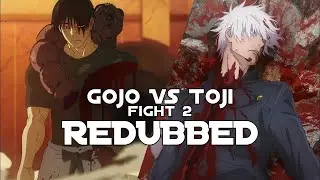 Gojo VS Toji Fight 2 (REDUBBED EP2)