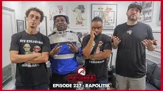 Rapolitik x Pod'Casque 237