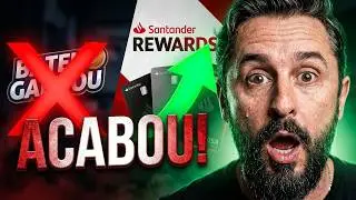 SANTANDER REWARDS: The End of the 