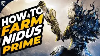 WARFRAME: HOW TO FARM NIDUS PRIME!
