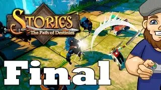 The Heroes Ending | Stories: The Path of Destinies | Let's Play Final