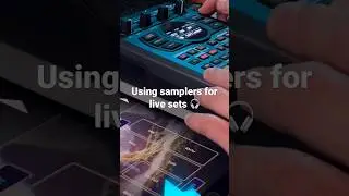 Using Samplers for Live Sets 