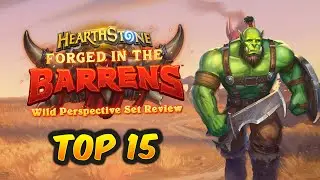 TOP 15 BEST Cards for WILD! Forged in the Barrens Wild Card Review