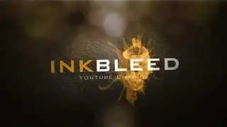 Ink Bleed Intro