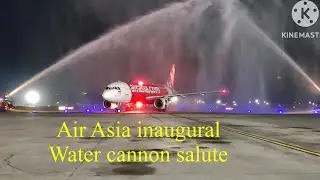 Inaugural of Air Asia || Water Cannon Salute