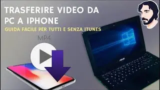 Come copiare i video da pc a iPhone senza iTunes e riprodurli senza problemi, tutto gratis!!!