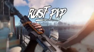 RUST PVP HIGHLIGHTS