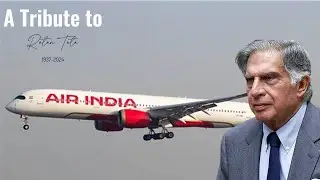 Tribute To Ratan Tata | Air india