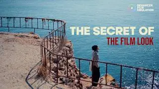 The Secret of The Cinematic Film Look |  Dehancer Tutorial