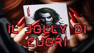 Il Jolly di Cuori (remake) ft. @virlaforzadelleparole
