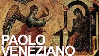 Paolo Veneziano Artworks [Proto Renaissance Art]