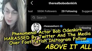 Phenomenal Actor Bob Odenkirk HARASSED By Twitter And The Media Over Foot Fetish Instagram Follow