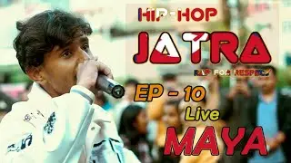 Maya❣️ Live By Sachin pokhrel Aka Mc-Scope🌺 || Hiphop jatra Gulmi || Ep-10🎧💯