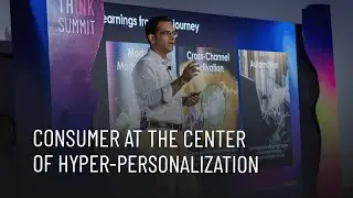 Consumer at The Center of Hyper-Personalization