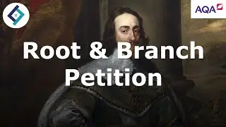 Root and Branch Petition | Stuart Britain | AQA A Level History