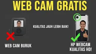 CARA UBAH HP ANDROID MENJADI WEBCAM DENGAN MUDAH 