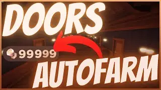 Roblox Doors Script | Auto Farm | Infinite Coins | Working 2022