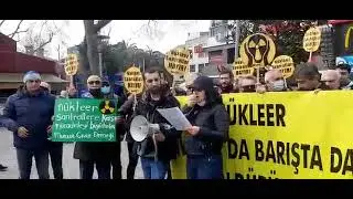 Nükleer Karşıtları Besiktaş'tan seslendi:Nükleer Enerji mecarasından vazgeçin!