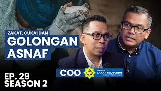 [S02:EP29] Orang malas akan jadi miskin? Kepentingan zakat kepada semua