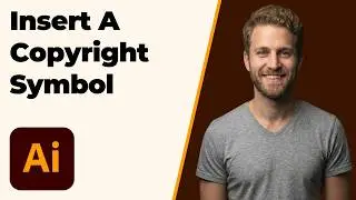 How To Insert A Copyright Symbol In Adobe Illustrator (2026 Easy Guide)