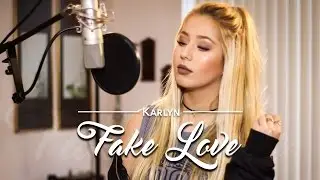 Fake Love - Drake (cover by Karlyn)