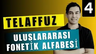 DERS. 04 - İngilizce Telaffuz ( Sorunlu Sesler - International Phonetic Alphabet )