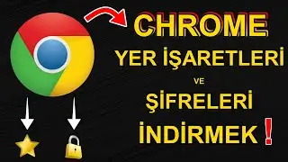 Chrome Şifreleri ve Yer İşaretlerini Yedekleme | Formattan Önce Bunu Mutlaka Yapın!