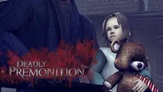 #2 Долгая история ■ Прохождение Deadly Premonition: The Director's Cut