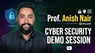 Cyber Security Introduction Demo Session by Anish Nair Sir(Microsoft)