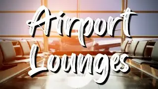 The World's Top 10 Airport Lounges: Where to Relax, Work, and Eat Like a King