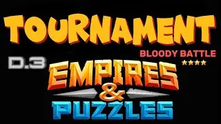 Ли Сю Сю сю сю…Турнир. День 3 | 07-06-2023 | Empires & Puzzles