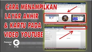 CARA MENAMBAHKAN LAYAR AKHIR DAN KARTU PADA VIDEO YOUTUBE