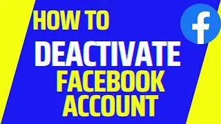 How To Deactivate Facebook Account 2022 | Facebook tutorial