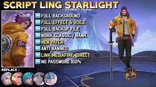 SCRIPT SKIN LING STARLIGHT NO PASSWORD | FULL EFFECT & VOICE - NEW PATCH!