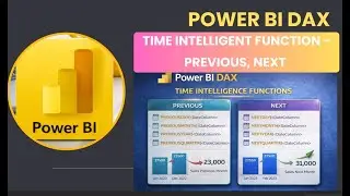 DAX Time Intelligence in DAX | Previous & Next Period Functions Explained