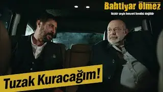 Fuat ile Hamdi iş birliği yapıyor! - Bahtiyar Ölmez