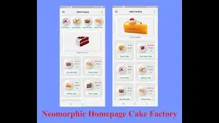 Part 02: Homescreen Cake Factory | Neomorphic design | Creative Developer | Ecommerce design flutter