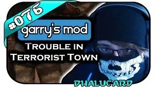 Garry's Mod Trouble in Terrorist Town 