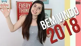 BEM VINDO 2018 - Thais Lopez