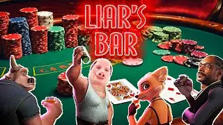 I hate Liars - Liar's Bar With Friends