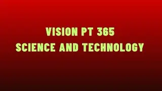 LECTURE 4 S&T VISION IAS PT 365 #visionias #prelims2023 #visioniaspt365