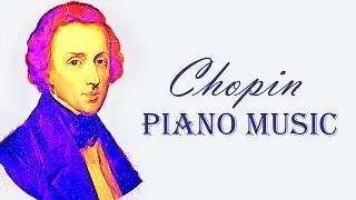 The Best of Chopin's Piano Music