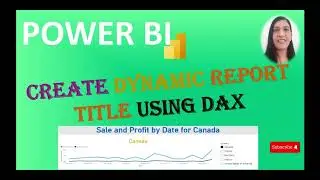 How to create Dynamic Title for Report OR Visual  using DAX in POWER BI  || POWER BI Tutorial