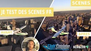 JE TESTE DES SCENES FRANCE AVANT / APRES - (Fort Boyard / La Défense) sur Flight Simulator 2020