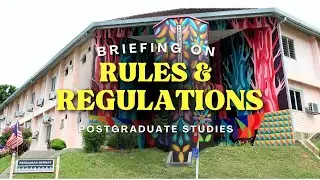 Rules & Regulations Briefing | Postgraduate Studies