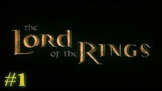 THE LORD OF THE RINGS: THE RETURN OF THE KING ► НОСТАЛЬГИЯ ПО СРЕДИЗЕМЬЮ #1
